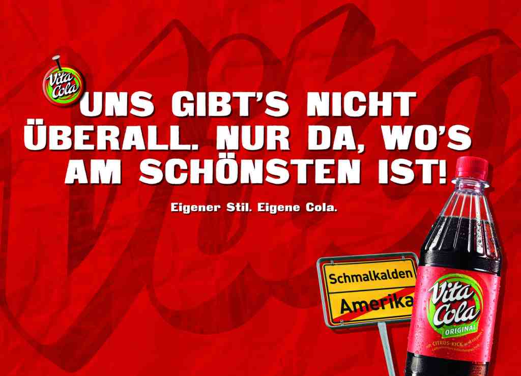 VITA COLA GIBT ES NUR DA, WO ES AM SCHÖNSTEN IST, Vita Cola Thüringen