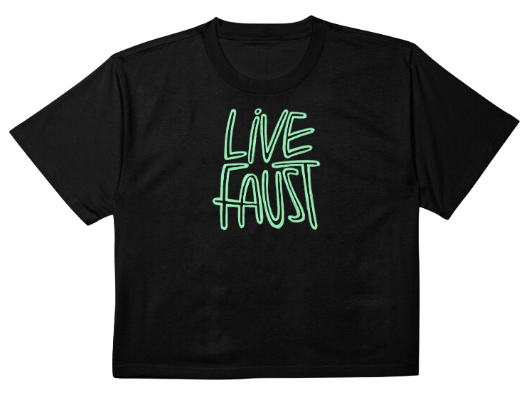 Stylish 'Live Faust' T-Shirt showcasing a creative twist on Goethe's classic work.